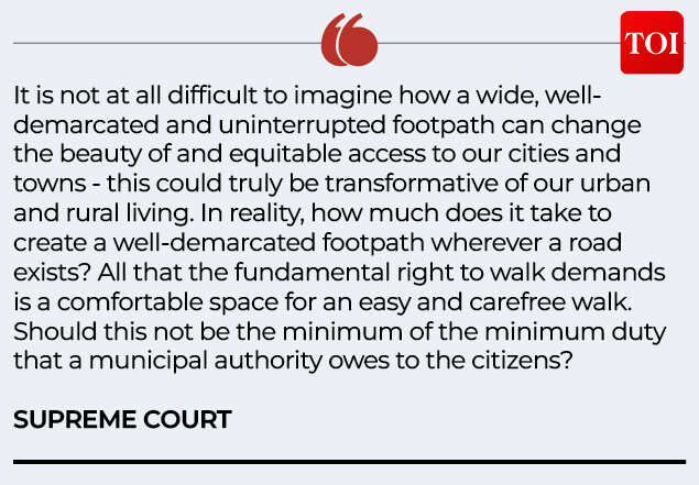 SUPREME COURT ON FOOTPATHS